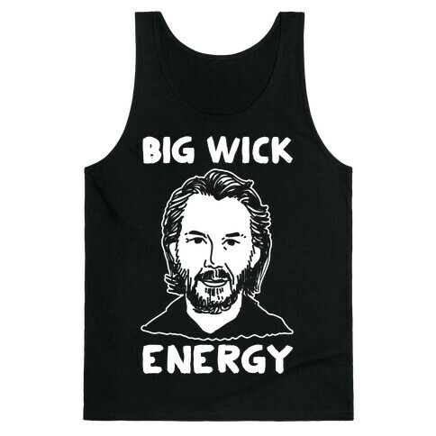 Big Wick Energy Tank Top