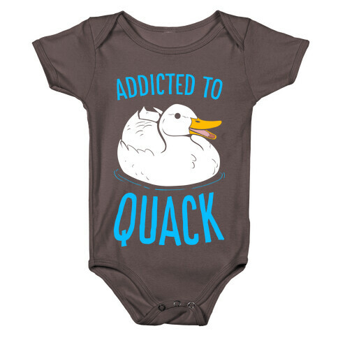 Addicted to Quack Baby One-Piece