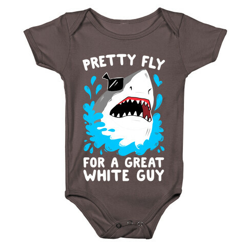 Pretty Fly For A Great White Guy Baby One-Piece