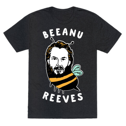 Beeanu Reeves T-Shirt