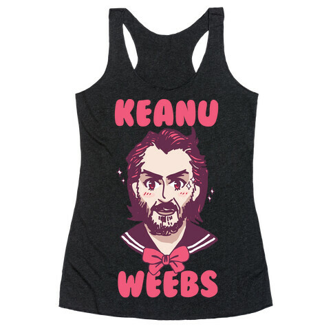 Keanu Weebs Racerback Tank Top