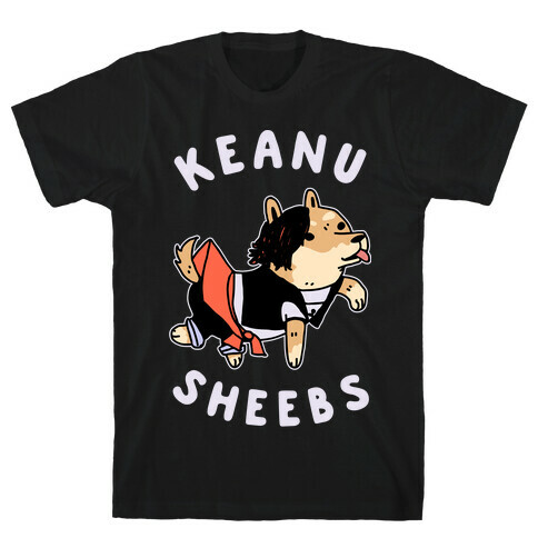 Keanu Sheebs T-Shirt