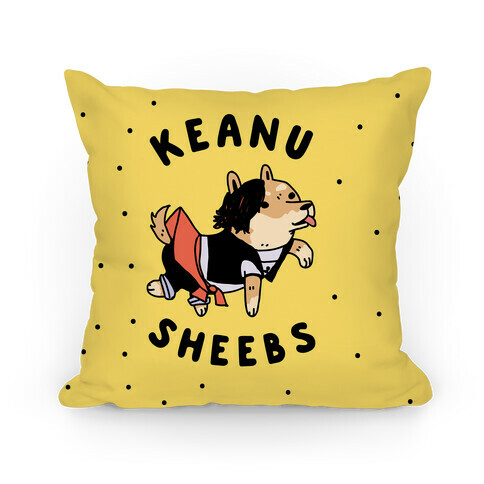 Keanu Sheebs Pillow