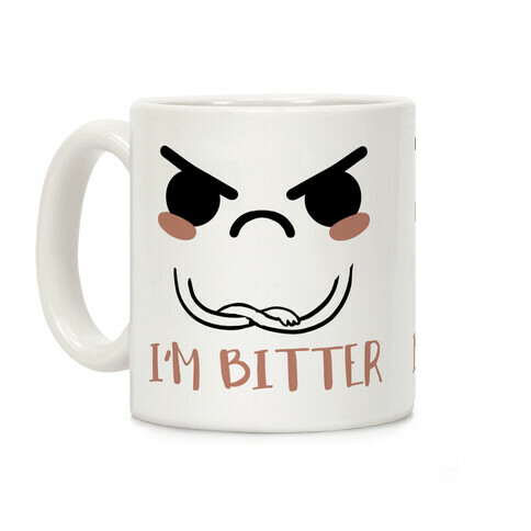 I'm Bitter Coffee Mug