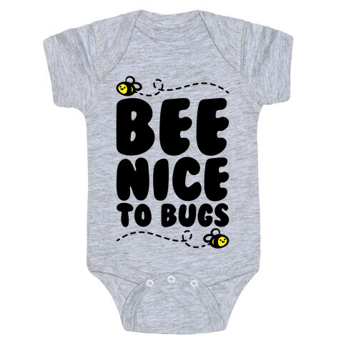 Bee Nice To Bugs Baby One-Piece