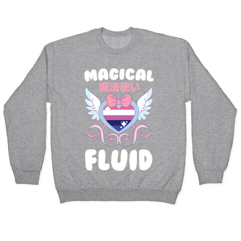 Magical Fluid - Genderfluid Pullover