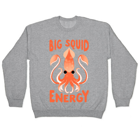 Big Squid Energy Pullover