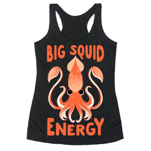 Big Squid Energy Racerback Tank Top