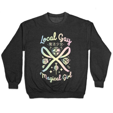 Local Gay Magical Girl Pullover