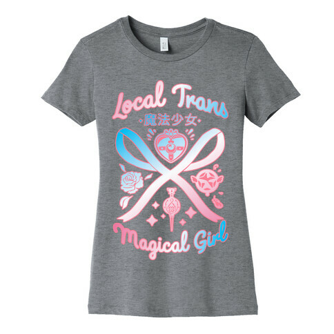 Local Trans Magical Girl Womens T-Shirt