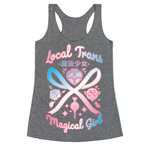 Local Trans Magical Girl Racerback Tank Top