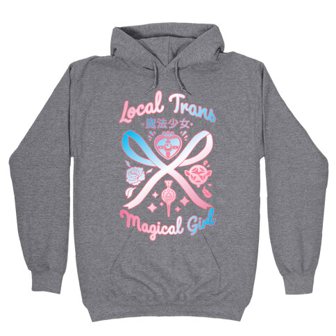Local Trans Magical Girl Hooded Sweatshirt