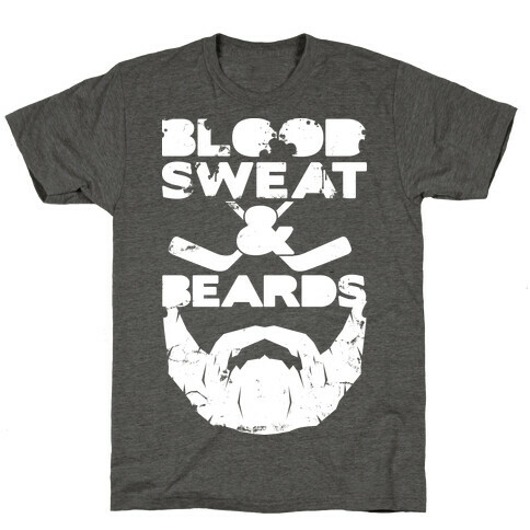 Blood Sweat and Beards T-Shirt