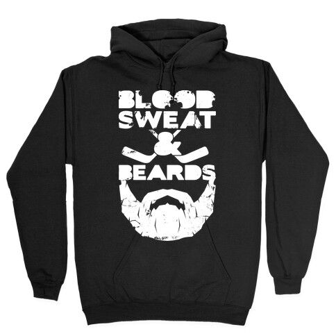 Blood Sweat and Beards Hooded Sweatshirt