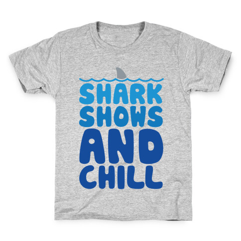 Shark Shows and Chill Parody White Print Kids T-Shirt