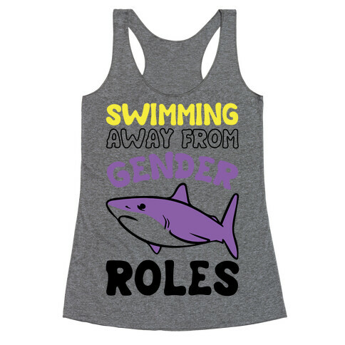 Swimming Away From Gender Roles Racerback Tank Top