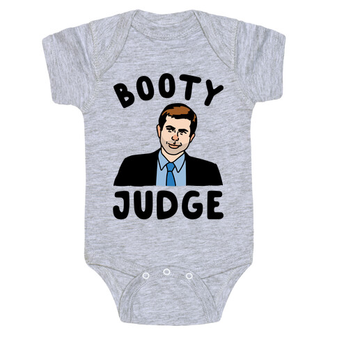 Booty Judge Pete Buttigieg Parody Baby One-Piece