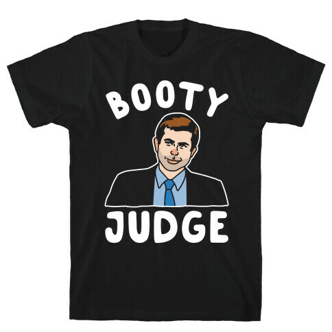 Booty Judge Pete Buttigieg Parody White Print T-Shirt