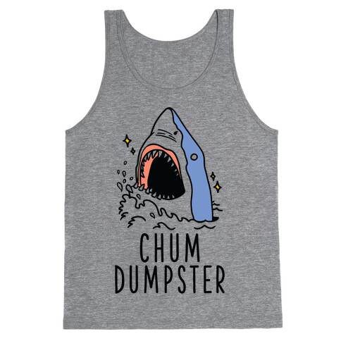 Chum Dumpster Tank Top