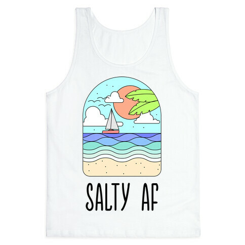 Salty AF Tank Top