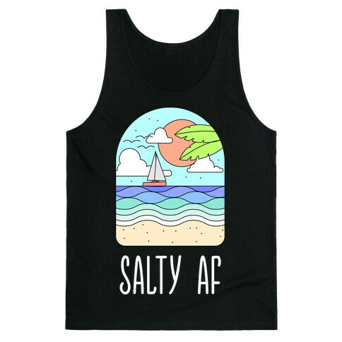 Salty AF Tank Top