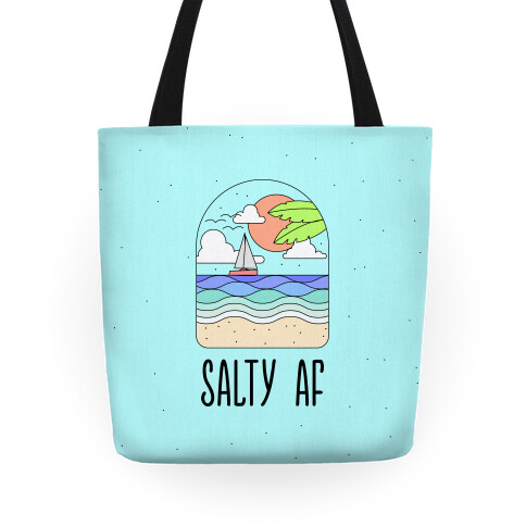 Salty AF Tote