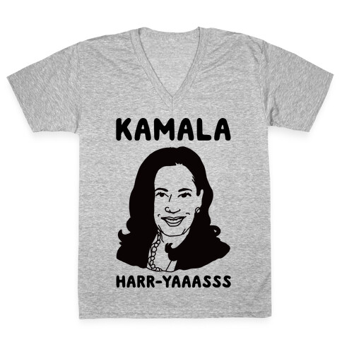 Kamala Harr-Yaaasss V-Neck Tee Shirt