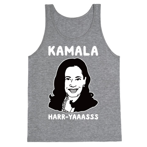 Kamala Harr-Yaaasss Tank Top