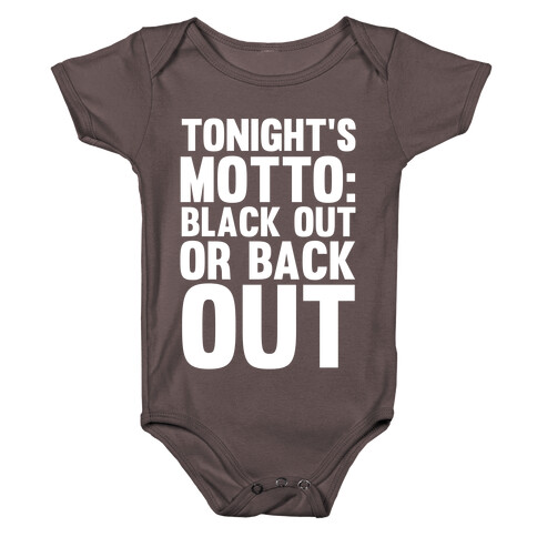 Tonight's Motto Baby One-Piece