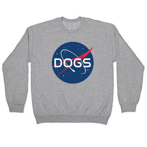 Dogs Nasa Parody Pullover