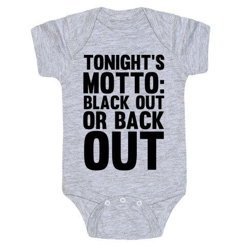 Tonight's Motto Baby One-Piece