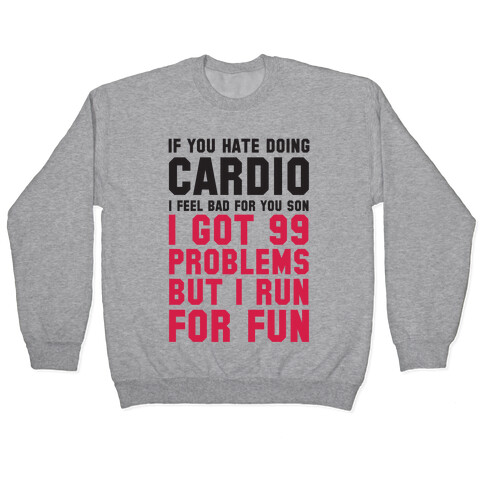 If You Hate Doing Cardio Pullover