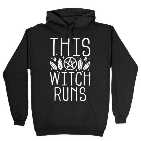 This Witch Runs Hooded Sweatshirt