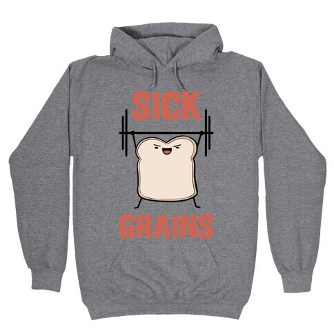 Sick Grains Hooded Sweatshirt