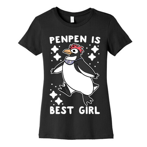 Penpen is Best Girl Womens T-Shirt