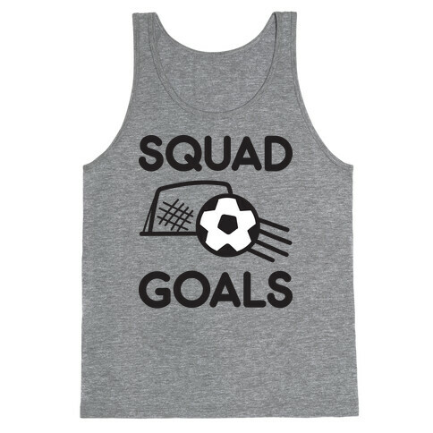 Squad Goals Soccer Tank Top