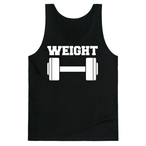 Weight Mates (1 of 2 pair) Tank Top