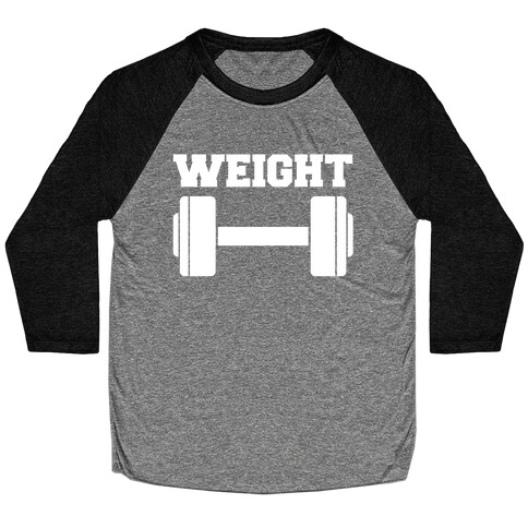 Weight Mates (1 of 2 pair) Baseball Tee