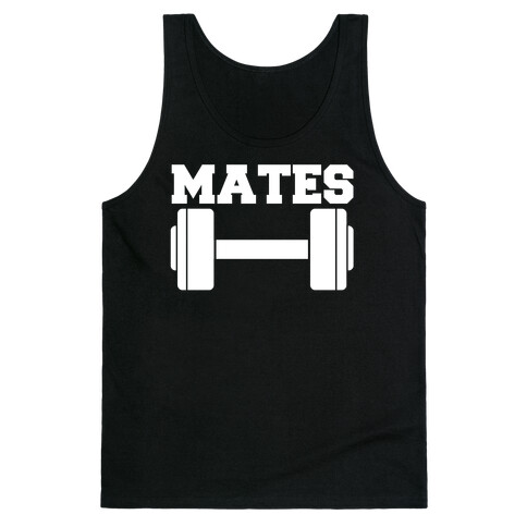 Weight Mates (1 of 2 pair) Tank Top