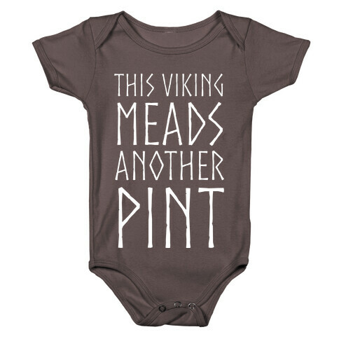 This Viking Meads Another Pint Baby One-Piece
