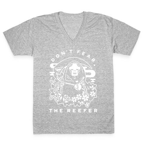 Don't Fear the Reefer V-Neck Tee Shirt