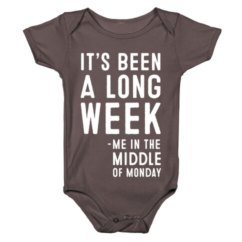 It's Been a Long Week - Me in the Middle of Monday Baby One-Piece