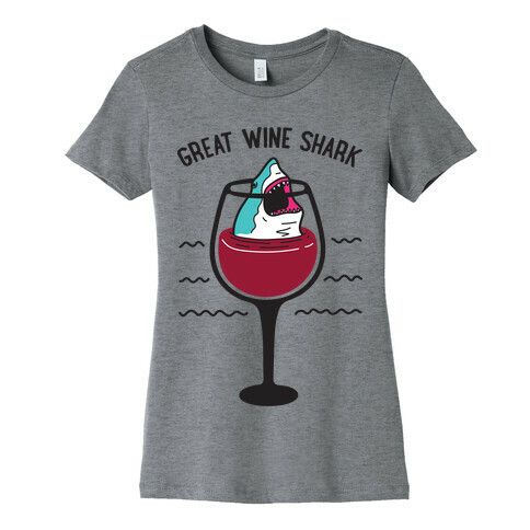 Great Wine Shark Womens T-Shirt