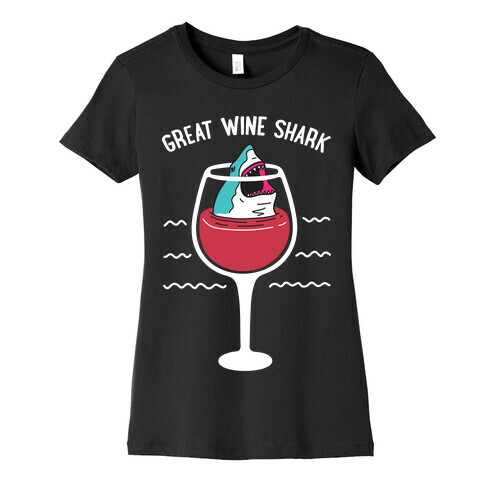 Great Wine Shark Womens T-Shirt