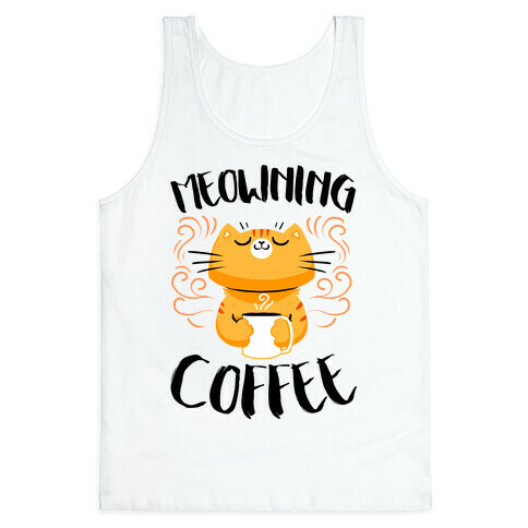 Meowning Coffee Tank Top