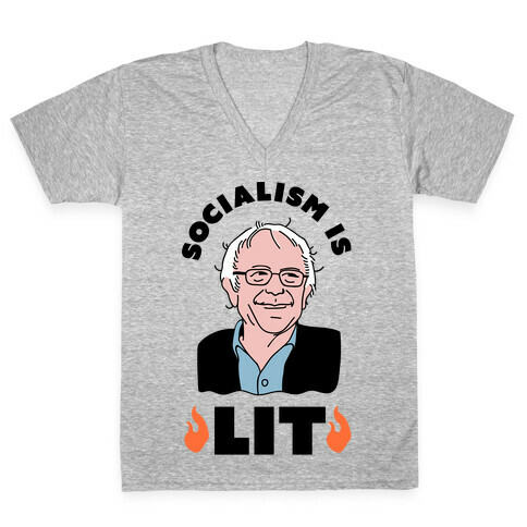 Socialism is LIT Bernie Sanders V-Neck Tee Shirt