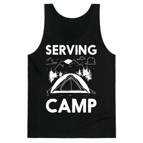 Serving CAMP Tank Top