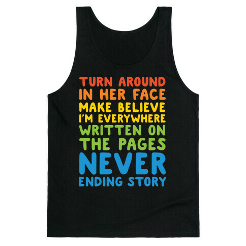 The Never Ending Story Lyric Pairs Shirts White Print Tank Top