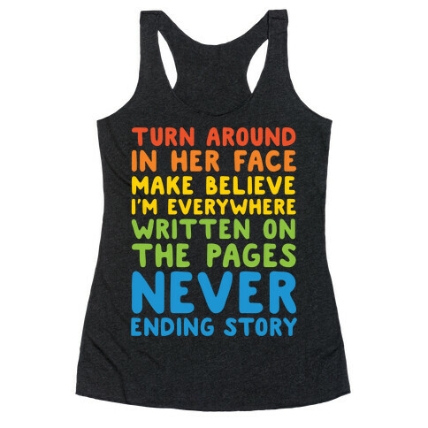 The Never Ending Story Lyric Pairs Shirts White Print Racerback Tank Top