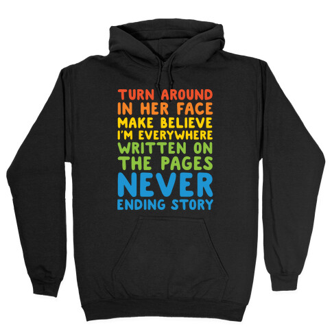 The Never Ending Story Lyric Pairs Shirts White Print Hooded Sweatshirt